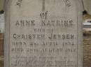 Anne Katrine,
wife of Christen JENSEN,
born 2 April 1852,
died 26 Aug 1912;
Christen JENSEN,
died 9 March 1929 aged 69 years 9 months;
Nobby cemetery, Clifton Shire