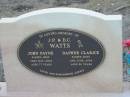 John Payne WATTS,
died 23 May 2004 aged 77 years;
Daphne Clarice WATTS,
died 2 June 2004 aged 80 years;
Nobby cemetery, Clifton Shire
