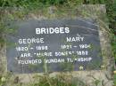 
George Bridges
1820-1898

Mary Bridges
1821-1904

Arr Marie Somes 1852
Founded Nundah township

Nundah  German Station Cemetery: (AlburyBridges relatives)

