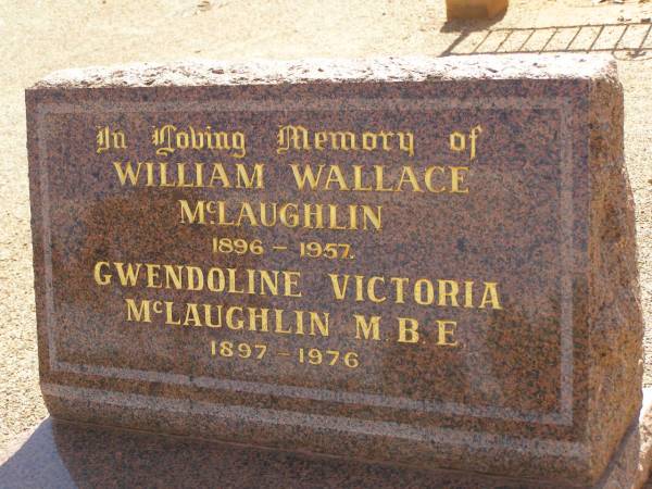 William Wallace MCLAUGHLIN,  | Gwendoline Victoria MCLAUGHLIN,  | Cemetery,  | Nyngan, New South Wales  | 