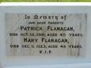 parents;
Patrick FLANAGAN,
died 18 Oct 1918 aged 45 years;
Mary FLANAGAN,
died 9 Dec 1923 aged 40 years;
St James Catholic Cemetery, Palen Creek, Beaudesert Shire
