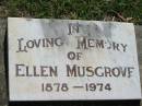 Ellen MUSGROVE,
1878 - 1974;
St James Catholic Cemetery, Palen Creek, Beaudesert Shire