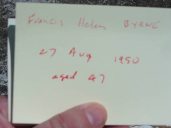 Frances Helen BYRNE, sister,  | died 27 Aug 1950 aged 47 years;  | St James Catholic Cemetery, Palen Creek, Beaudesert Shire  | 