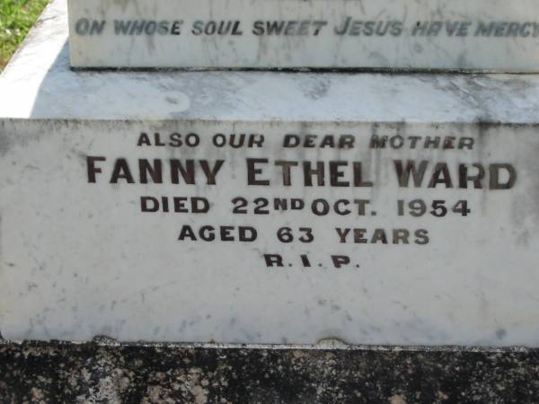 Joseph Anthony WARD,  | died 18 Dec 1920 aged 32 years;  | Fanny Ethel WARD, mother,  | died 22 Oct 1954 aged 63 years;  | St James Catholic Cemetery, Palen Creek, Beaudesert Shire  | 