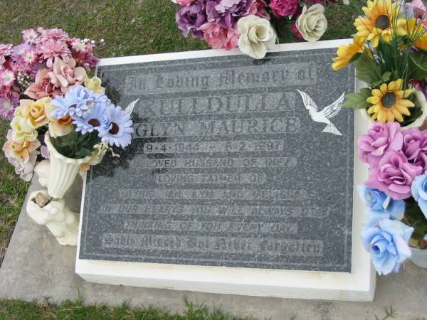 Glyn Maurice KULLDULLA, 9-4-1944 - 8-2-1997, husband of Inex, father of Glynis, Ian, Kym, Melissa;  | Parkhouse Cemetery, Beaudesert  | 