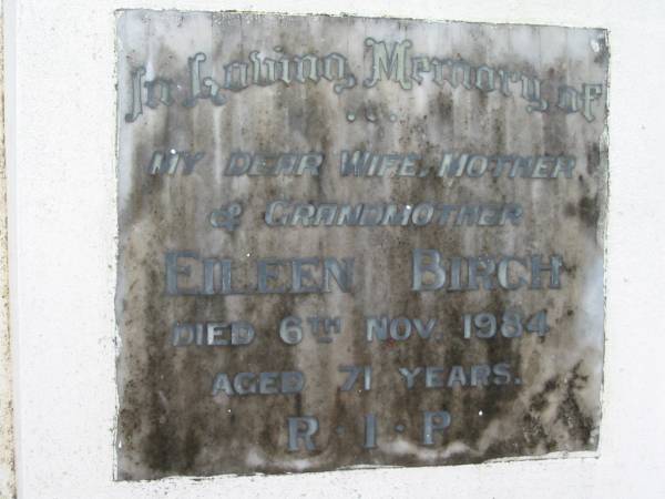Eileen BIRCH; d: 6 Nov 1984; aged 71  | Peachester Cemetery, Caloundra City  | 