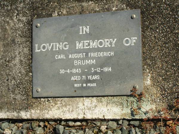 Carl August Friederich BRUMM,  | 30-4-1843 - 3-12-1914;  | Pimpama Island cemetery, Gold Coast  | 