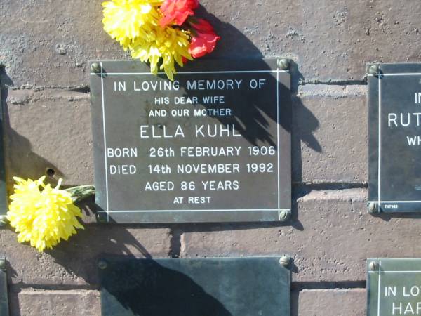 Ella KUHL,  | wife mother,  | born 26 Feb 1906,  | died 14 Nov 1992 aged 86 years;  | Pimpama Island cemetery, Gold Coast  | 