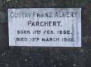 
Gustav Franz Albert PARCHERT,
born 11 Feb 1892,
died 13 March 1952;
Pimpama Island cemetery, Gold Coast

