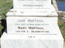 James MURTAGH,
died 14 March 1908 aged 26 years;
Patrick, May & Peter,
infant children of John & Mary MURTAGH;
parents;
John MURTAGH,
died 10 Sept 1935 aged 79 years;
Mary MURTAGH,
died 3 Feb 1938 aged 79 years;
Matthew MURTAGH,
died 6 Sept 1880 aged 50 years,
native of County Clare Ireland;
Hanorah, wife,
died 16 Sept 1896 aged 65 years;
Michael MURTAGH,
killed in action Bullecourt France
11 April 1917 aged 28 years;
Matthew MURTAGH,
died 15? July 1962 aged 52 years;
John MURGAH,
served in Gallipoli & France;
Pine Mountain Catholic (St Michaels) cemetery, Ipswich