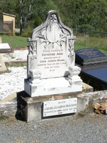 Catherine Anne, wife of John Joseph MAHON,  | died 2 Sept 1943 aged 68 years;  | John Joseph MAHON,  | died 15 Oct 1960 aged 93 years;  | Pine Mountain Catholic (St Michael's) cemetery, Ipswich  | 