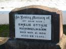 Emelie Ottilie HAMMELMANN
21 Nov 1959, aged 69
Plainland Lutheran Cemetery, Laidley Shire