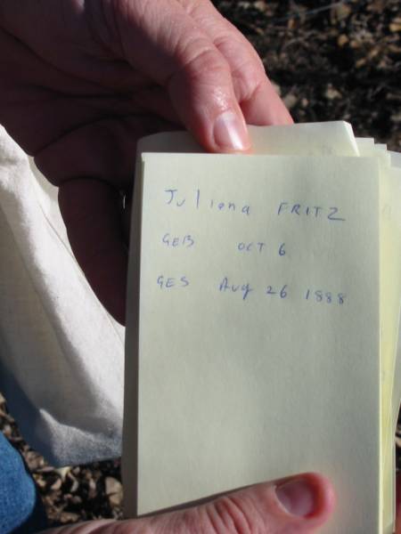 Juliana FRITZ,  | born 6 Oct ????  | died 26 Aug 1888;  | Plainland Lutheran Cemetery, Laidley Shire  | 