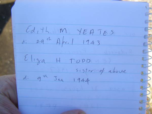 Edith M. YEATES,  | died 29 April 1943;  | Eliza H. TODD,  | sister,  | died 9 Jan 1944;  | Polson Cemetery, Hervey Bay  | 