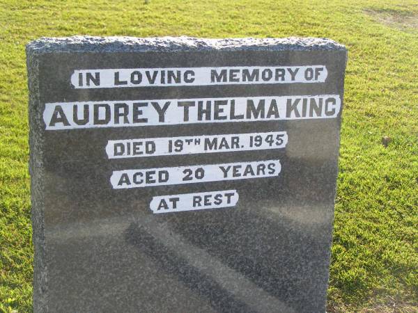 Audrey Thelma KING,  | died 19 Mar 1945 aged 20 years;  | Polson Cemetery, Hervey Bay  | 