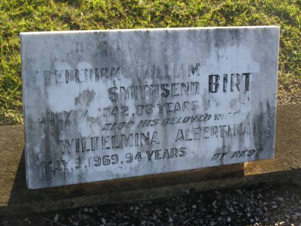 Frederick William Smithsend BIRT,  | died 7 July 1942 aged 88 years;  | Wilhelmina Albertina,  | died 9 May 1969 aged 94 years;  | Polson Cemetery, Hervey Bay  | 