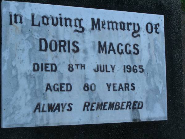 Doris MAGGS,  | died 8 July 1965 aged 80 years;  | Polson Cemetery, Hervey Bay  | 