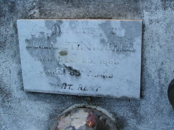 Elizabeth HUGHES,  | died 23 Dec 1968 aged 85 years;  | Polson Cemetery, Hervey Bay  | 