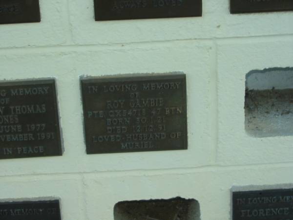 Roy GAMBIE,  | born 30-1-21,  | died 12-12-91,  | husband of Muriel;  | Polson Cemetery, Hervey Bay  | 