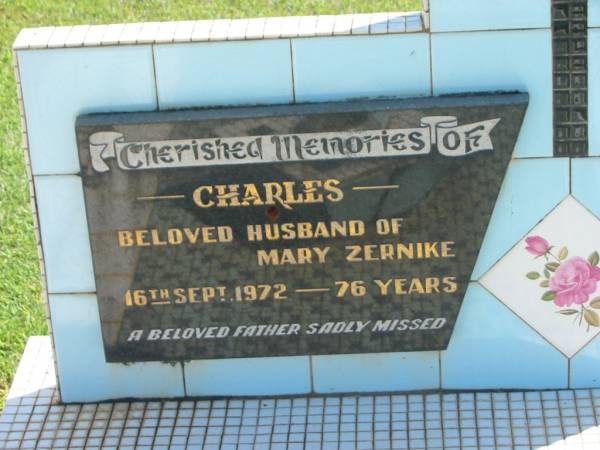 Charles,  | husband of Mary ZERNIKE,  | father,  | died 16 Sept 1972 aged 76 years;  | Mary,  | wife of Charles ZERNIKE,  | mother,  | died 2 Jan 1970 aged 79 years;  | Polson Cemetery, Hervey Bay  | 