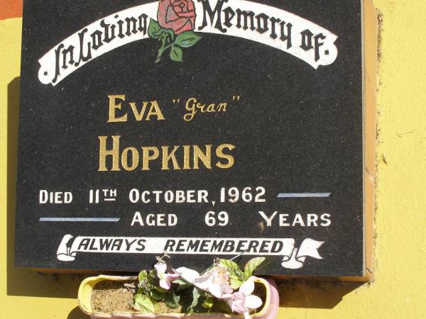 Eva HOPKINS,  | gran,  | died 11 Oct 1962 aged 69 years;  | Polson Cemetery, Hervey Bay  | 