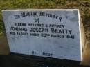 Howard Joseph BEATTY,
husband father,
died 23 March 1941;
Polson Cemetery, Hervey Bay