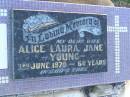 Alice Laura Jane YOUNG,
wife,
died 3 June 1970 aged 74 years;
Polson Cemetery, Hervey Bay