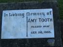 Amy TOOTH,
died 26 Sept 1955;
Polson Cemetery, Hervey Bay