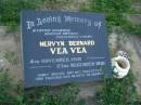Mervyn Bernard VEA VEA,
husband father poppy,
4 Nov 1919 - 23 Dec 1991;
Polson Cemetery, Hervey Bay