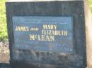 James MCLEAN,
died 24 Sept 1951 aged 71 years;
Mary Elizabeth MCLEAN,
died 24 Aug 1972 aged 96 years;
Polson Cemetery, Hervey Bay