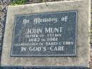 John MUNT,
father of Velma,
1883 - 1961,
grandfather of Barry & Tony;
Polson Cemetery, Hervey Bay