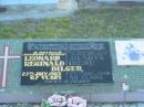 Leonard Reginald DILGER,
husband father,
died 27 July 1965 aged 67 years;
Gladys Irene DILGER,
wife mother,
died 25 Aug 1980 aged 80 years;
Polson Cemetery, Hervey Bay