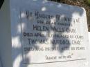 Helen Walls CHAY.
died 16 April 1956 aged 80 years;
Thomas Murdock CHAY,
died 20 Aug 1957 aged 89 years;
parents;
Jean Craig CHAY,
aunt great-aunt great-great-aunt,
daughter of Thomas Murdoch & Helen Walls CHAY,
born 21-04-1912,
died 08-03-2006;
Polson Cemetery, Hervey Bay