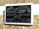 Dorothy DALE,
died 1 Jan 1964 aged 70 years;
Richard DALE,
died 6 Sept 1976 aged 83 years;
Polson Cemetery, Hervey Bay