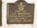 A.C. MASTERS,
died 21-11-1997 aged 89 years;
Polson Cemetery, Hervey Bay