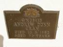 Andrew Dunn CRAN,
died 12-3-1992 aged 72 years;
Polson Cemetery, Hervey Bay