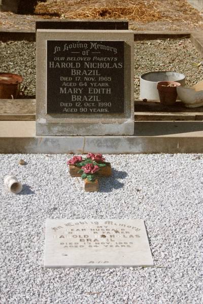 Harold Nicholas BRAZIL  | d: 17 Nov 1965 aged 64  |   | Mary Edith BRAZIL  | d: 12 Oct 1990 aged 90  |   |   | North Rockhampton Cemetery  |   | 