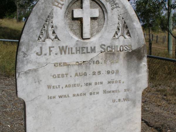 J.F. Wilhelm SCHLOSS,  | born 18 Oct 1822 died 25 Aug 1909;  | Ropeley Scandinavian Lutheran cemetery, Gatton Shire  | 