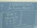 Percy Francis CHRISTENSEN,
20-10-1912 - 18-4-1997;
Rosevale Church of Christ cemetery, Boonah Shire