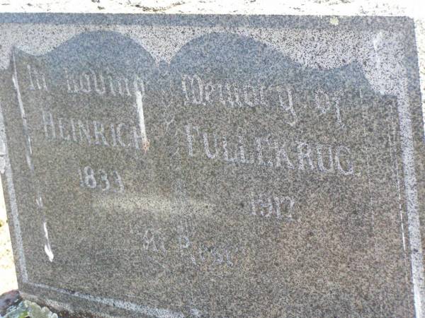 Heinrich FULLEKRUG,  | 1833 - 1917;  | Rosevale St Paul's Lutheran cemetery, Boonah Shire  | 