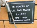 
Lillian Mary PHIPPS,
1912 - 1994;
Rosewood Uniting Church Columbarium wall, Ipswich
