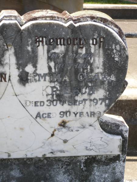 Traugott Martin KRIESCH,  | husband father,  | died 20 Oct 1964 aged 81 years;  | Jemima Clara KRIESCH,  | mother,  | died 30 Sept 1970 aged 90 years;  | Samsonvale Cemetery, Pine Rivers Shire  | 