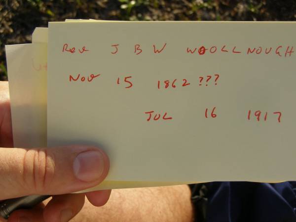 Rev J.B.W. WOOLLNOUGH,  | 15 Nov 1862? - 16 July 1917;  | Bald Hills (Sandgate) cemetery, Brisbane  | 