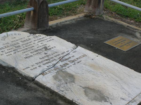Hezekiah SHEPHERD,  | husband of Martha Ann SHEPHERD,  | 21 years overseer of municipal works,  | born Stratford-on-Avon 16 April 1838,  | died Sandgate 29 Mary 1901;  | Martha Ann SHEPHERD,  | 1851 - 1920;  | Bald Hills (Sandgate) cemetery, Brisbane  | 