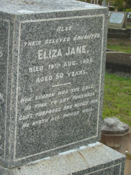 George,  | husband of Elizabeth JOHNSTON,  | died 14 APril 1917 aged 78 years;  | Elizabeth JOHNSTON,  | died 28 Sept 1924 aged 86 years;  | Eliza Jane,  | daughter,  | died 19 Aug 1920 aged 50 years;  | Bald Hills (Sandgate) cemetery, Brisbane  | 