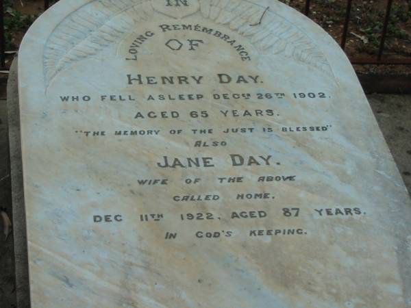Henry DAY,  | died 26 Dec 1902 aged 65 years;  | Jane DAY,  | wife,  | died 11 Dec 1922 aged 87 years;  | Bald Hills (Sandgate) cemetery, Brisbane  | 