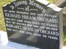 Richard Hiram ORCHARD,
husband father,
died 19 June 1942 aged 47 years;
Margaret Scanlan ORCHARD,
wife mother,
died 26 June 1950 aged 56 years;
Bald Hills (Sandgate) cemetery, Brisbane