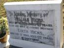 William HICKS,
died 27-3-1961 aged 65 years;
Edith HICKS,
wife mother,
died 22-3-1993 aged 89 years;
Bald Hills (Sandgate) cemetery, Brisbane