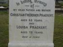 Christian Frederick PRACKERT,
father,
aged 62 years;
Louisa PRACKERT,
mother,
died 72 years;
Bald Hills (Sandgate) cemetery, Brisbane
