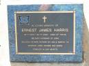 Ernest James HARRIS,
22-7-1913 - 30-11-2000 aged 87 years,
husband of Joan,
father father-in-law manya to
Barbara, John, Joanne & Simon;
Bald Hills (Sandgate) cemetery, Brisbane